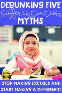Are you afraid of differentiated instruction because you just don't know where to start or what to do? Let's debunk some common differentiation myths and get you on your way! 