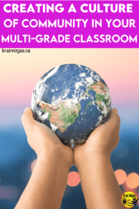 How do you teach a split class or combined grades? Start by combining your students into a culture where they get to know each other and create a classroom community that your students will love.