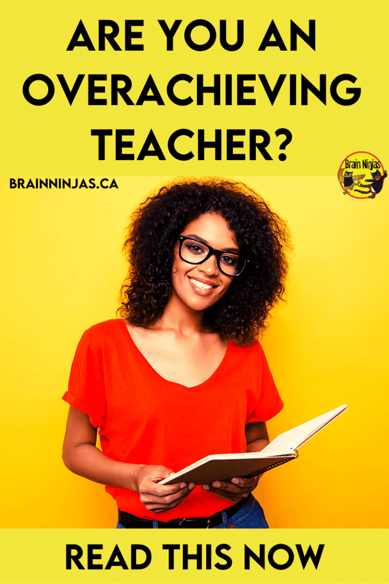 A Overaching Message Are You an Overachieving Teacher? Read This Now - Ninja Notes