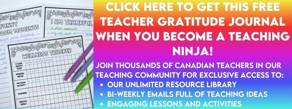 Click here to get a free teacher gratitude journal when you sign up for our email list.