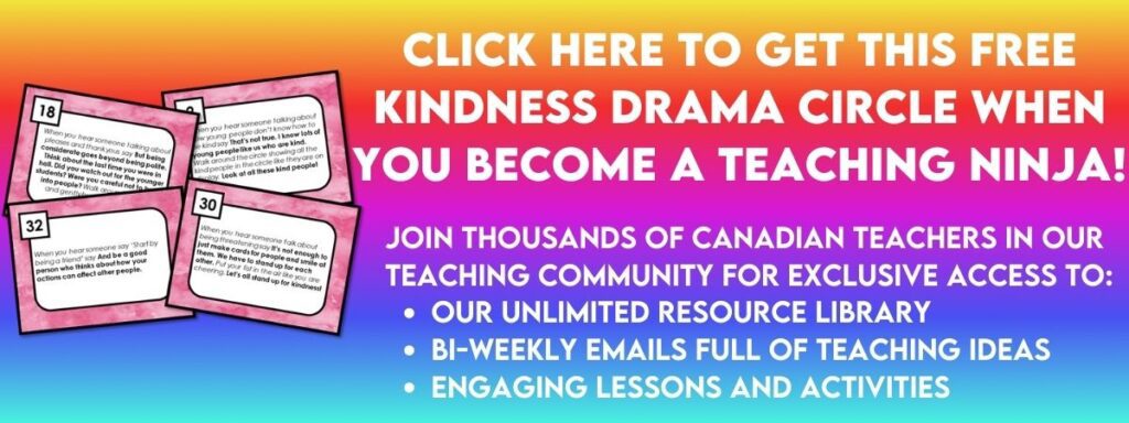 CLick here to get a free copy of kindness drama circle which makes a great activity for Valentine's Day.