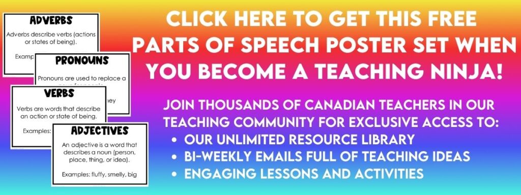 Click here to get a set of parts of speech posters when you sign up for our email list.