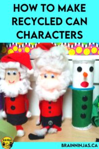 Upcycle cans from your house into these adorable can characters. It's great as a Christmas craft or a language arts character study.