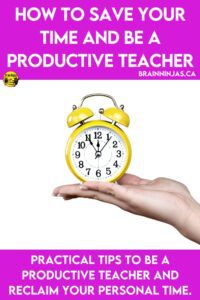 Teachers have so much to do every day and there doesn't seem to be enough time to do it all. Use these practical tips to be more productive with your teaching duties so you can reclaim your personal time! 