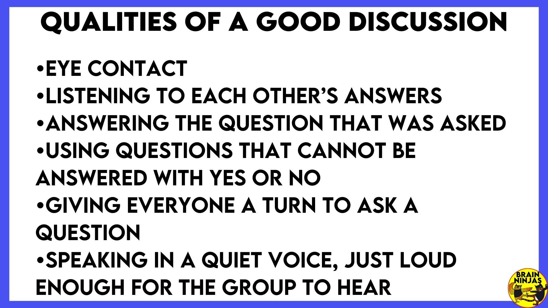 This image describes qualities of a good discussion.