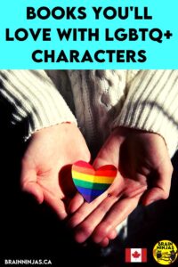 There are so many great characters in so many books these days and some of them feature characters from the LGBTQ+ community. Come see if your favourite book made the list.