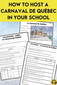 We have gathered up a list of some of our students' favourite activities during our Carnval de Quebec so you can use them to host your own. It's perfect for teaching about Francophone celebrations in Canada or French culture in Canada. Come read the list.