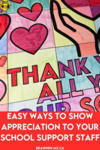 There are so many people in schools that work hard to make it a special place. Find ways to thank volunteers, bus drivers, support staff, custodians, educational assistants or anyone else who makes your school a special place in this blog post chock full of of easy and inexpesive ways to show your appreciation.