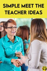 Are you looking for ideas to your school's Meet the Teacher Night? The last thing you need is more things added to your to-do list, so we've taken care of it for you. Come find these easy to prep and quick ways to get your classroom ready without much extra effort.