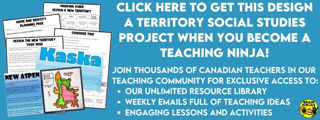 Click here to get this Design a Territory Social Studies project when you become a teaching ninja!